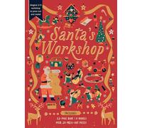 Santa's Workshop: Magical 3-D workshop to press out and make! Includes: 32-page book, 6 models, over 20 press-out pieces