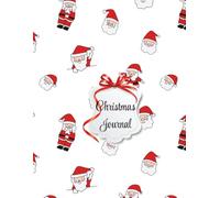 Santa's Workshop Notebook: Christmas Journal for Holiday Planning & Festive Notes: 120 Pages of Lined Paper with Charming Santa Claus Design | Perfect Gift for Christmas Lovers, Holiday Journaling & Seasonal Writing