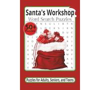 Santa's Workshop Word Search Puzzles: Word Searches with Easy-to-Read Print about Santa's Workshop, Toys, Elves and More | 6x9 inches, 110 pages | 50+ ... Vacations, Stocking Stuffers, and Leisure