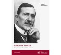 Sante De Sanctis. Le origini della neuropsichiatria infantile nell’Università di Roma: la dementia praecocissima