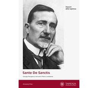 Sante De Sanctis. Le origini della neuropsichiatria infantile nell’Università di Roma: la dementia praecocissima