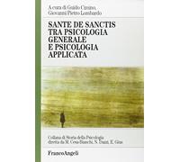 Sante De Sanctis tra psicologia generale e psicologia applicata