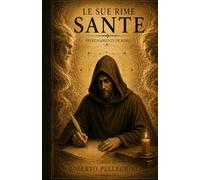 Sante - Le rime: Insegnamenti in rima