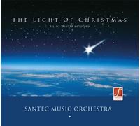 Santec Music Orchestra - CD The Light of Christmas - la luce del Natale. Meravigliose melodie d’inverno per le festività natalizie.