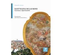 Sant'Elena di Laurino. La sposa di Gesù