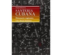 Santeria cubana. Dizionario ragionato