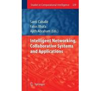 Santi Caballé Fato Intelligent Networking, Collaborative Sys (Copertina rigida)