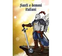 Santi e demoni italiani