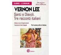 Santi e diavoli. Tre racconti italiani
