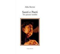 Santi e poeti. Tre poesie inedite