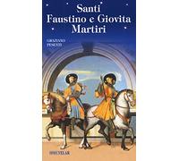 Santi Faustino e Giovita martiri