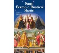 Santi Fermo e Rustico martiri