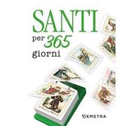 Santi per 365 giorni