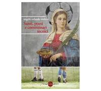 Santi, poeti e commissari tecnici