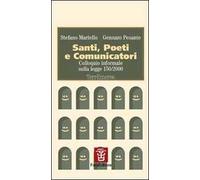 Santi, poeti e comunicatori. Colloquio informale sulla Legge 150/2000