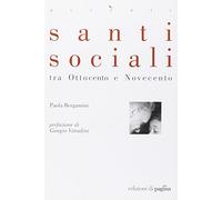 Santi sociali tra Ottocento e Novecento