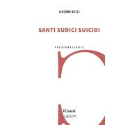Santi sudici suicidi [Paperback] [Mar 14, 2024] Buzzi, Giacomo