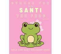 Santi the Frog's Summer Vacation: A Fun Coloring Adventure
