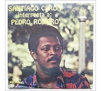 Santiago Ceron - Santiago Ceron Interpret A Pedro Romero [LP]