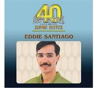 Santiago, Eddie - 40 Artistas