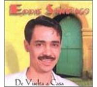 Santiago,Eddie - De Vuelta a Casa