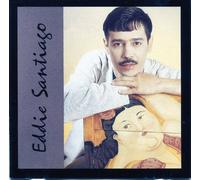 Santiago, Eddie - Eddie Santiago