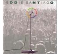 Santiago, Eddie - Show