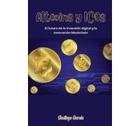 Santiago García Altcoins y ICOs (Tascabile)