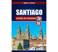 Santiago Guida Di Viaggio 2026: Esplora la capitale del Cile con i migliori itinerari, consigli locali, cibo, cultura, gite di un giorno e tesori nascosti per i visitatori