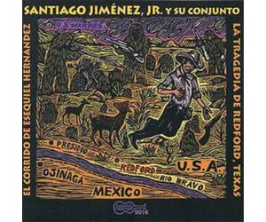 Santiago Jimene El Corrido De Esequiel Hernandez: (LA TRAGEDIA DE REDFORD, (CD)