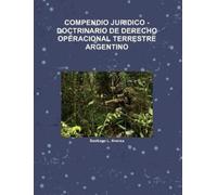 Santiago L. Ave COMPENDIO JURIDICO -DOCTRINARIO DE DERECHO OPERACION (Tascabile)