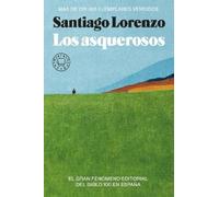 Santiago Lorenzo Los asquerosos / The Repulsive (Tascabile)