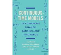 Santiago Moreno-Br Continuous-Time Models in Corporate Finan (Copertina rigida)
