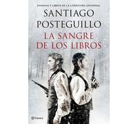 Santiago Posteg La sangre de los libros: Enigmas y libros de la lite (Tascabile)