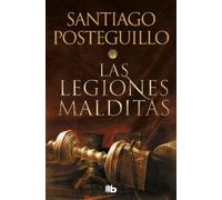 Santiago Posteguillo Las legiones malditas / The Cursed Legions (Tascabile)