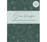 Santiago: Sabiduría práctica para la vida cotidiana