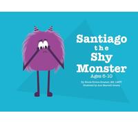 Santiago the Shy Monster