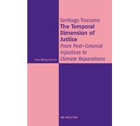 Santiago Truccone The Temporal Dimension of Justice (Copertina rigida)