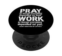 Sant'Ignazio di Loyola Pregare Lavoro Cattolico Saint Citazioni PopSockets PopGrip Adesivo