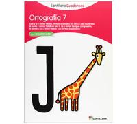 Santillana Cuadernos Ortografia: Ortografia Pauta 7