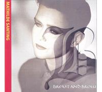 Santing Mathilde - Breast And Brow by Santing Mathilde (1989-10-20)
