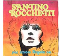 Santino Rocchetti - Per Favore Angela No / Canzone Va [Vinile 7 pollici - 45 Giri] - 1979