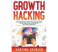 Santino Spencer Growth Hacking (Tascabile) Marketing Management