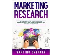 Santino Spencer Marketing Research (Tascabile) Marketing Management