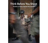 Santino Zafarana Think Before You Shoot (Copertina rigida)