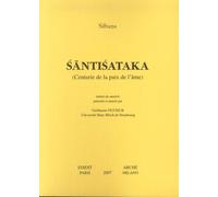 Santisataka. (Centurie De la Paix De l'Ame) - [Archè]