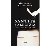 Santità e amicizia. Lettere alla beata Diana degli Andalò