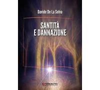 Santità e dannazione