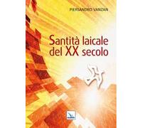 Santità laicale del XX secolo