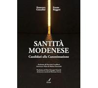 Santità modenese. Candidati alla canonizzazione